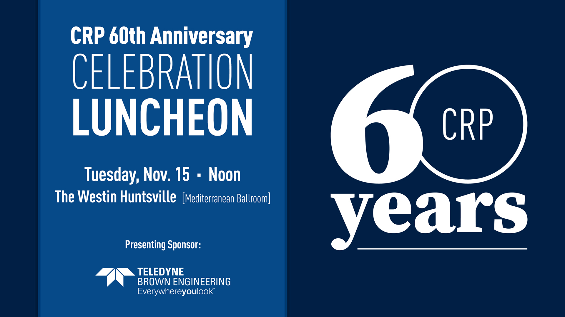 CRP 60th Anniversary Celebration Luncheon – Cummings Research Park